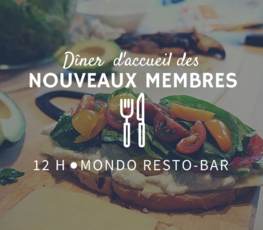 Dîner d'accueil des nouveaux membres