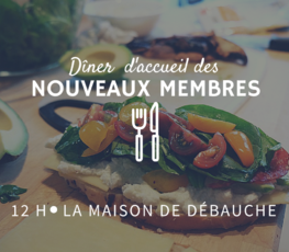 Dîner d'accueil des nouveaux membres