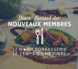 Dîner d'accueil des nouveaux membres