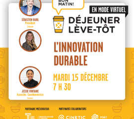 Déjeuner Lève-Tôt | L'innovation durable