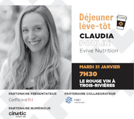 Déjeuner Lève-tôt présenté par Coefficient RH | Claudia Poulin, Evive nutrition