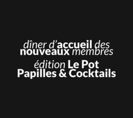 Dîner d'accueil des nouveaux membres